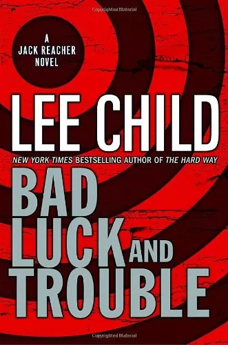 Bad Luck and Trouble (Jack Reacher) 