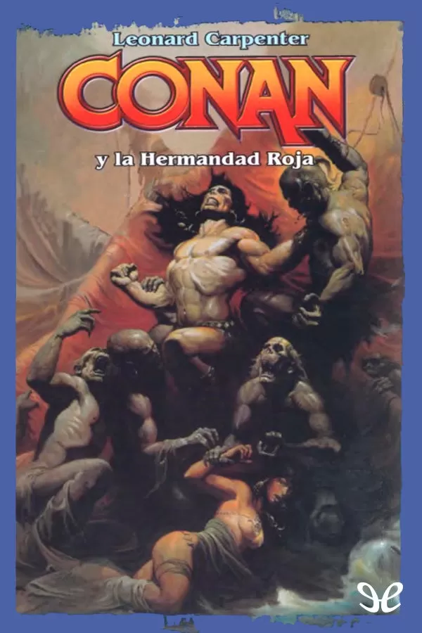 Conan y la Hermandad Roja