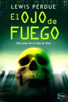 El ojo de fuego
