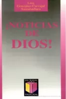 ¡Noticias de Dios!