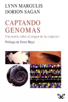 Captando Genomas: Una teoría sobre el origen de las especies
