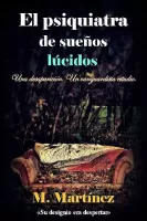 El psiquiatra de sueños lúcidos