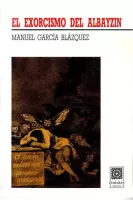 El exorcismo del Albayzín