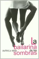 La bailarina de las sombras