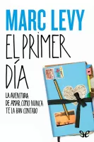 El primer día