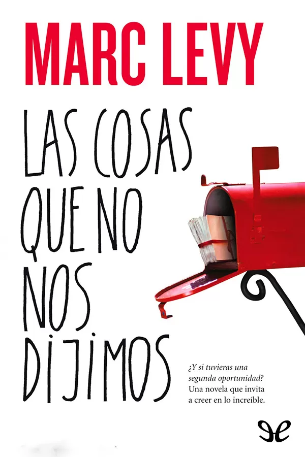 Las cosas que no nos dijimos