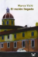El recién llegado
