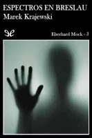 Espectros en Breslau