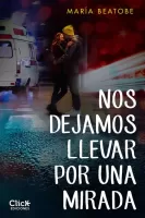 Nos dejamos llevar por una mirada