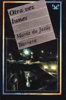 Otra vez lunes