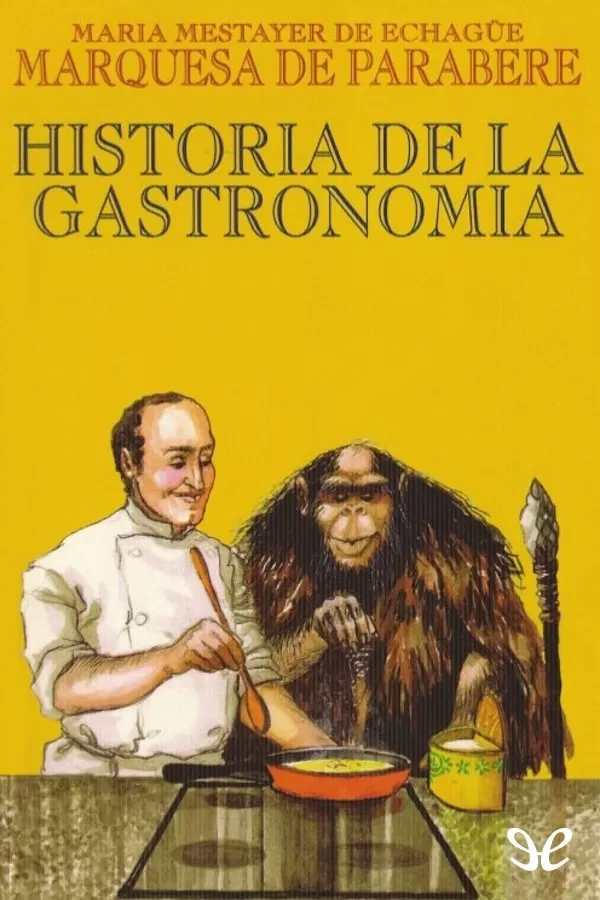 Historia de la Gastronoma