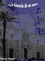 La historia de un amor