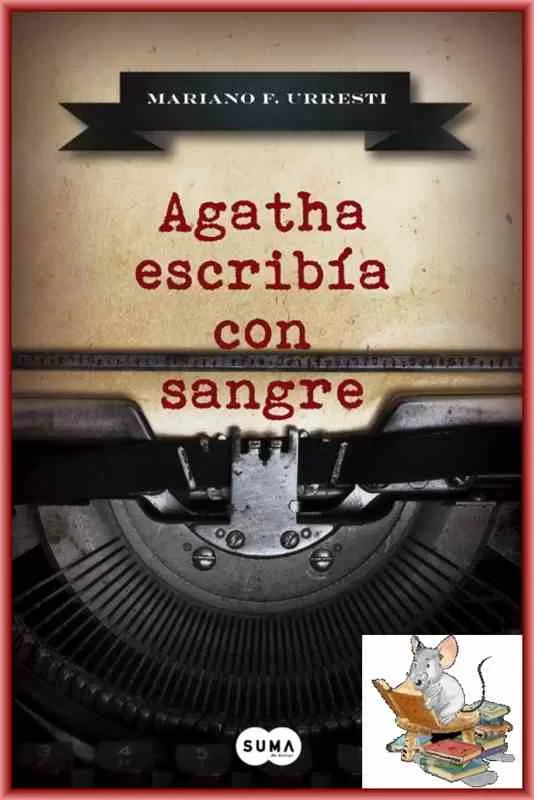 Agatha escribia con sangre 