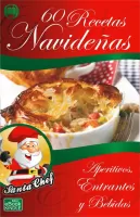 60 recetas navideñas de aperitivos, entrantes y bebidas