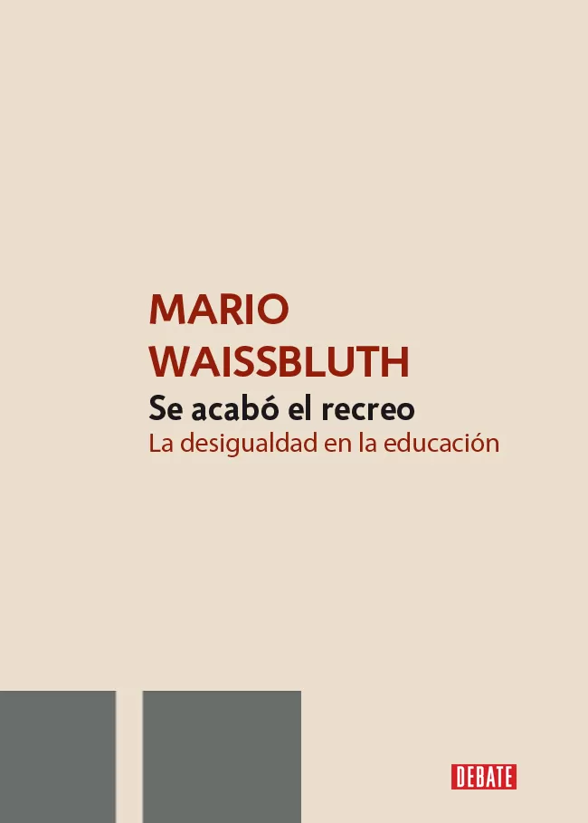 Se acabo el recreo_ La desigualdad en educacion