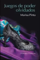 Juegos de poder olvidados