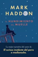 El hundimiento del muelle