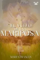 El vuelo de una mariposa