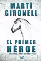 El primer héroe