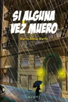 Si alguna vez muero
