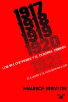 Los bolcheviques y el control obrero, 1917-1921