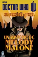 Un misterio de Melody Malone, el beso del ángel