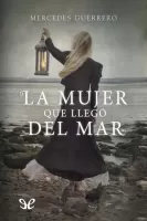 La mujer que llegó del mar