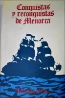 Conquistas y reconquistas de Menorca
