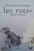 Nuestras hermanas las ratas