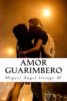 Amor guarimbero