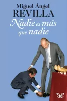 Nadie es más que nadie