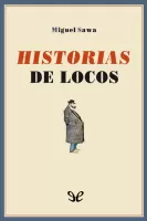 Historias de locos