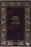 Lucharon por la patria