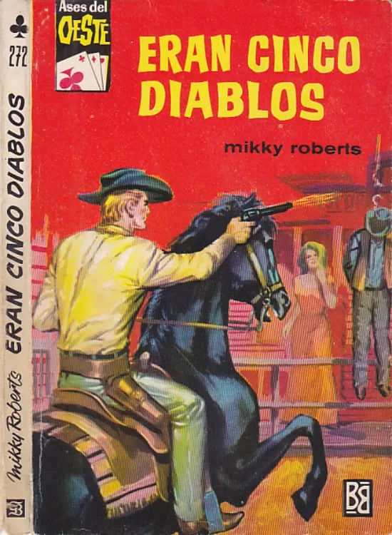 Eran cinco diablos