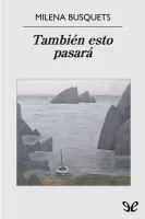 También esto pasará