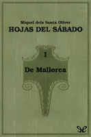 De Mallorca. Hojas del sábado - I