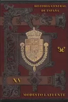 Historia General de España - XV