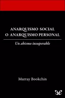 Anarquismo social o anarquismo personal