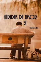 Heridas de amor 2