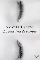 La cazadora de cuerpos