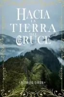 Hacia la tierra del cruce