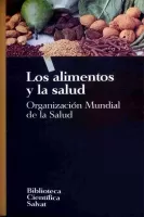 Los alimentos y la salud