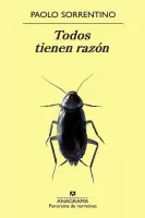 Todos tienen razón