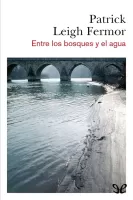 Entre los bosques y el agua