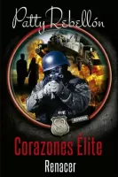 Corazones Élite. Renacer