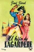 El hijo de Lagardère