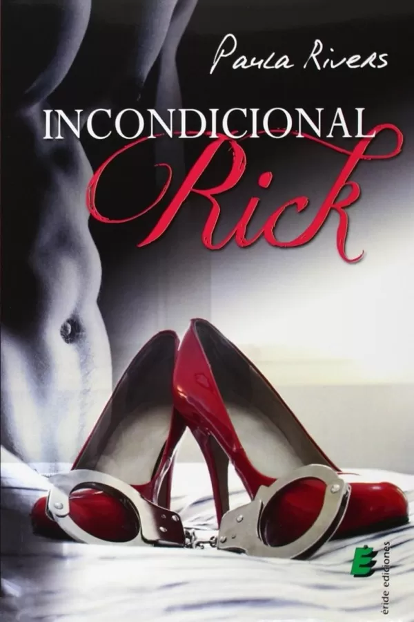 Incondicional Rick