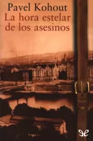 La hora estelar de los asesinos