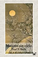 Mujeres sin cielo