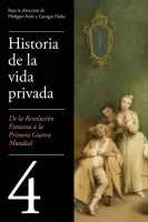 Historia de la vida privada lV